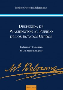Belgrano Despedida Washington al pueblo de Estados Unidos